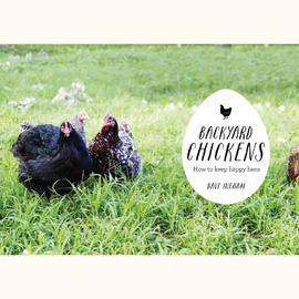 Book | Backyard Chickens | How to Keep Happy Hens